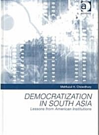 Democratization in South Asia (Hardcover)
