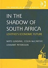 In the Shadow of South Africa (Hardcover)
