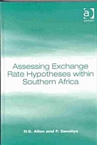Assessing Exchange Rate Hypotheses Within Southern Africa (Hardcover)