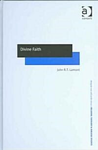 Divine Faith (Hardcover)