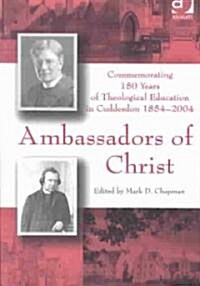 Ambassadors of Christ (Paperback)