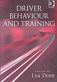 Driver Behaviour and Training (Hardcover)