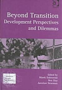 Beyond Transition (Hardcover)