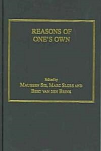 Reasons of Ones Own (Hardcover)