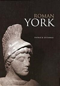 Roman York (Paperback)