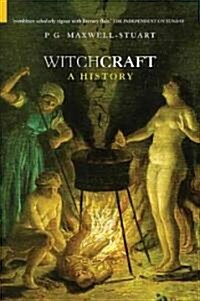 Witchcraft: A History (Paperback)