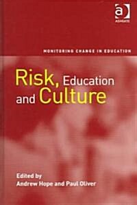 Risk, Education And Culture (Hardcover)