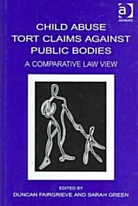 Child Abuse Tort Claims Against Public Bodies (Hardcover)