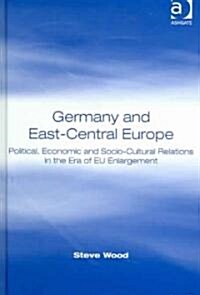 Germany And East-Central Europe (Hardcover)