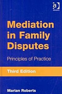Mediation in Family Disputes (Hardcover, 3rd)