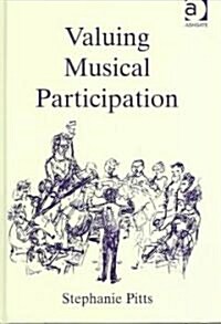 Valuing Musical Participation (Hardcover, New ed)