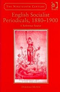 English Socialist Periodicals, 1880-1900 (Hardcover)