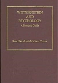 Wittgenstein And Psychology (Hardcover)