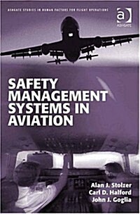 Safety Management Systems in Aviation (Hardcover)
