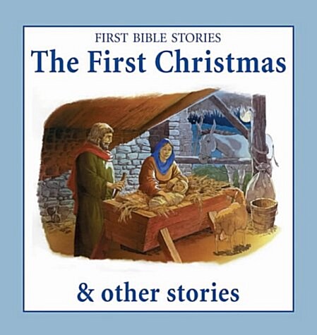 The First Christmas & Other Stories (Paperback)