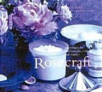 Rosecraft (Hardcover)