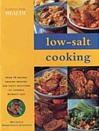 Low-Salt Cooking (Paperback)