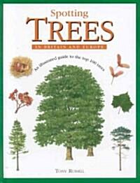 Spotting Trees in Britain and Europe (Hardcover)