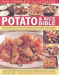 Complete Illustrated Potato and Rice Bible (Hardcover)
