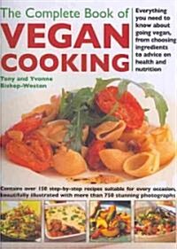 The Complete Book of Vegan Cooking (Hardcover)