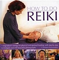 How to Do Reiki (Hardcover)