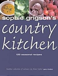 Sophie Grigsons Country Kitchen (Paperback)