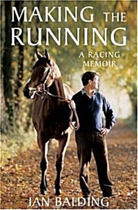 Making the Running (Paperback)