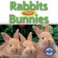 Rabbits Have Bunnies (Library)