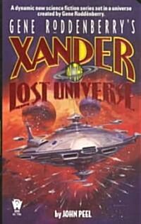 Gene Roddenburys Xander in the Lost Universe (Paperback)
