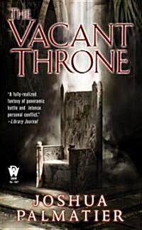 The Vacant Throne (Paperback)