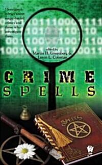 Crime Spells (Mass Market Paperback, Original)