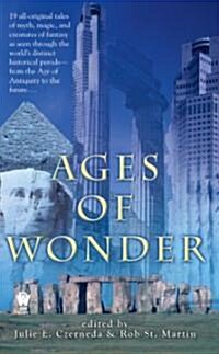 Ages of Wonder (Mass Market Paperback, Original)