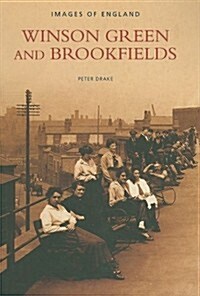 Winson Green and Brookfields: Images of England (Paperback)