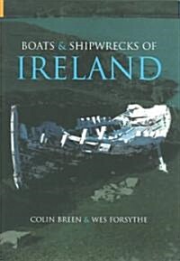 Boats and Shipwrecks of Ireland (Paperback)