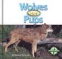 Wolves Have Pups (Library)