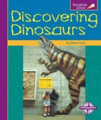 Discovering Dinosaurs (Library)