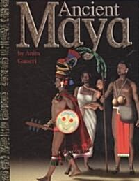 Ancient Maya (Paperback)