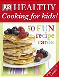 Healthy Cooking For Kids! (Cards, LAM)