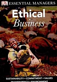 DK Essential Managers: Ethical Business (Paperback)