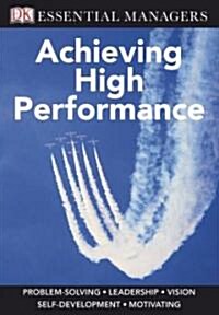 Achieving High Performance (Paperback)