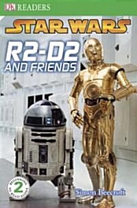DK Readers L2: Star Wars: R2-D2 and Friends (Paperback)