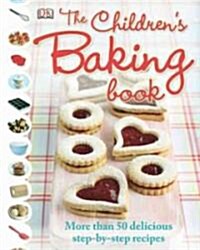 Childrens Baking Book, the (Hardcover)