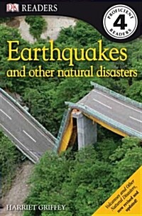 DK Readers L4: Earthquakes and Other Natural Disasters (Paperback)