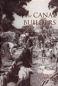The Canal Builders (Paperback)