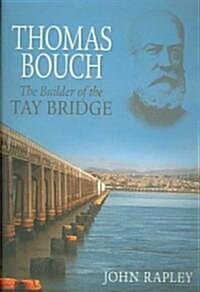 Thomas Bouch (Paperback)