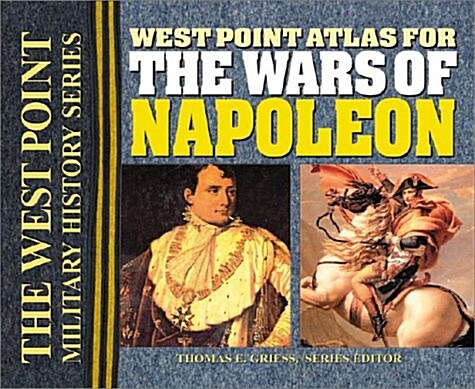 West Point Atlas for the Wars of Napoleon (Spiral, 2)