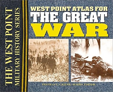 West Point Atlas for the Great War: Strategies & Tactics of the First World War (Spiral, 2)