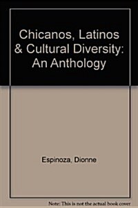 Chicanos, Latinos & Cultural Diversity (Paperback)