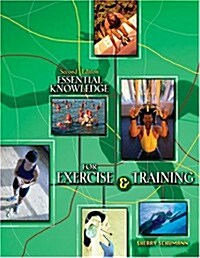 Essential Knowledge for Exercise and Training (Spiral, 2, Revised)