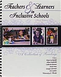 Teachers and Learners in Inclusive Schools (Paperback, 3rd, Spiral)